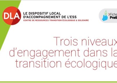 3 niveaux d’engagement sur la transition écologique et solidaire