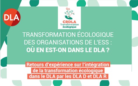 Transformation écologique des organisations de l’ESS : où en est-on dans le DLA ?