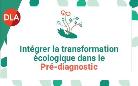 Intégrer la transformation écologique dans les pré-diagnostics